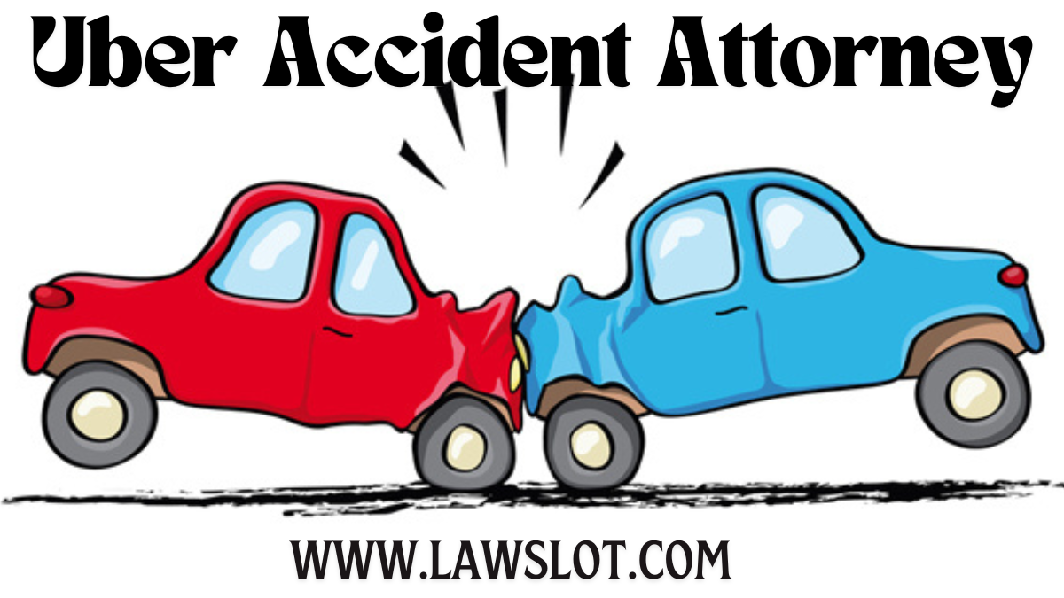 Uber Accident Attorney