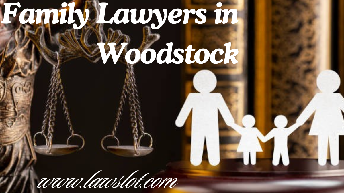 Family Lawyers in Woodstock